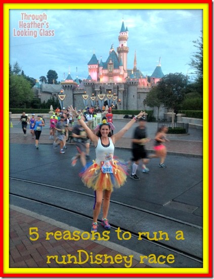 5 reasons to runDisney 5 reasons to runDisney