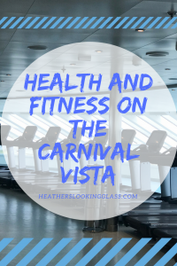 fitness on the carnival vista