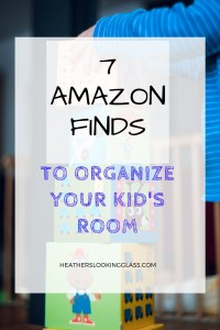 7 amazon finds to organize your kids room