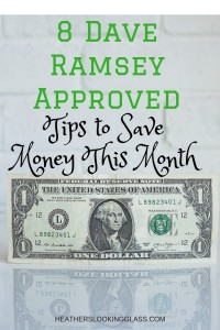8 Dave Ramsey Approved Tips to Save Money This Month
