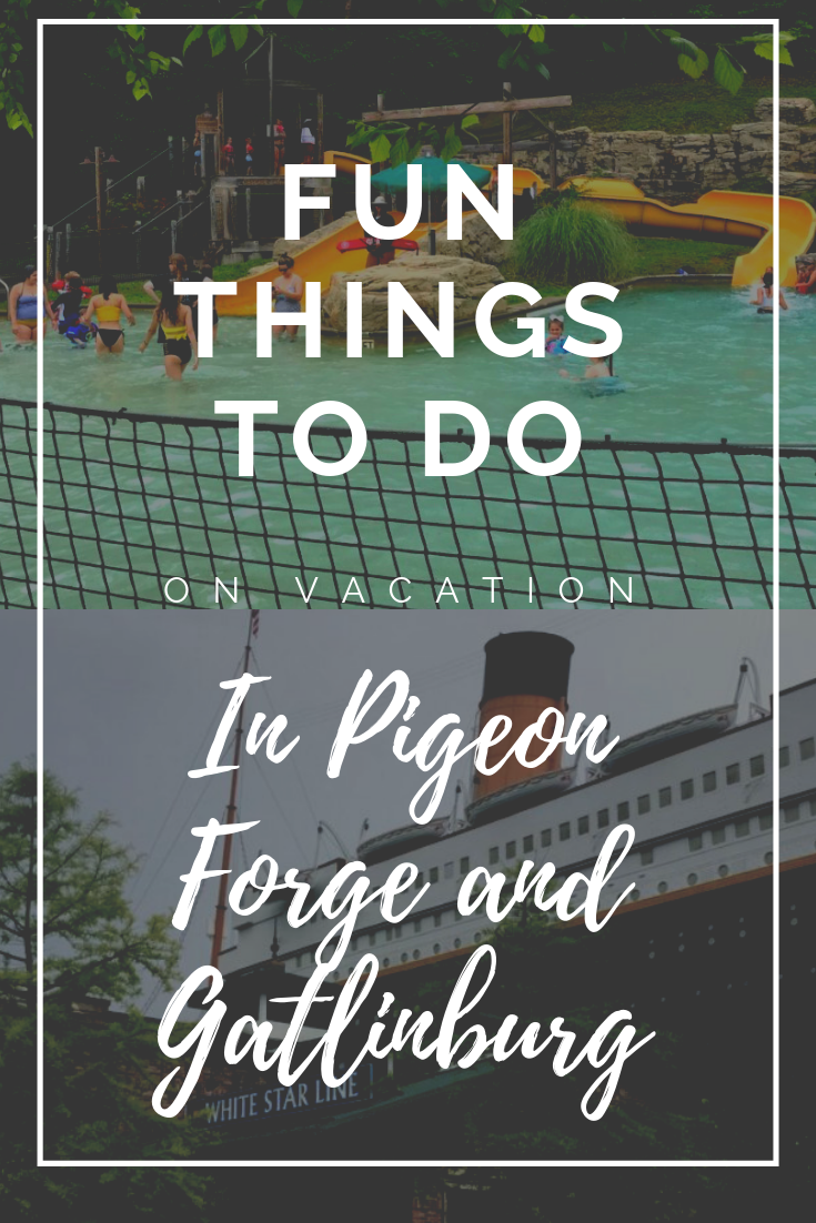 Fun Things To Do In Pigeon Forge/Gatlinburg - Through Heather's Looking ...