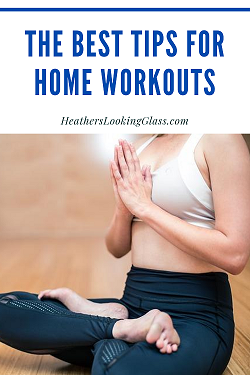 Best Tips for Exercising and Working Out at Home